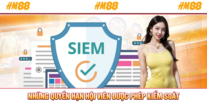 Những quyền hạn hội viên được phép kiểm soát