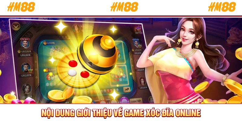 Nội dung giới thiệu về game xóc đĩa online